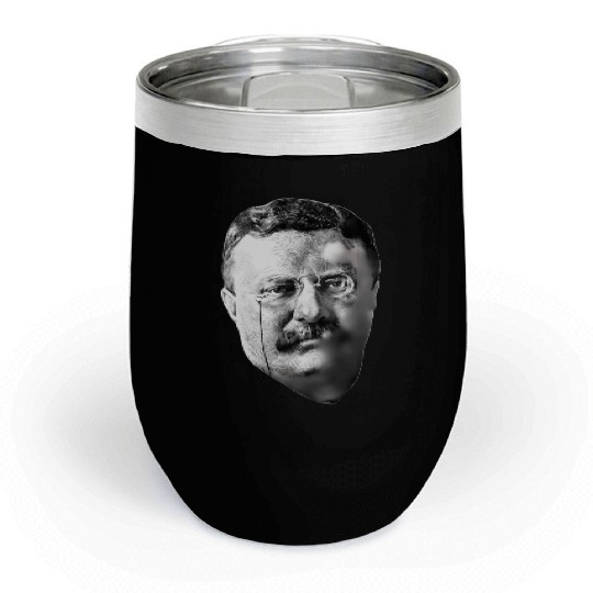 President Teddy Roosevelt Chill Wine Tumblers