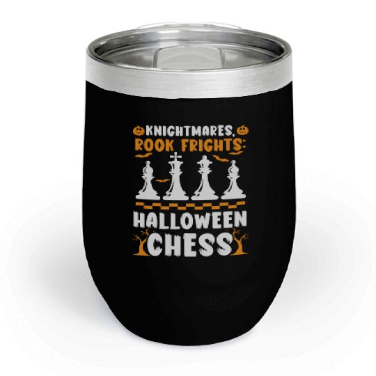 Chess Halloween Trick Or Treat Chess Board Game Chill Wine Tumblers