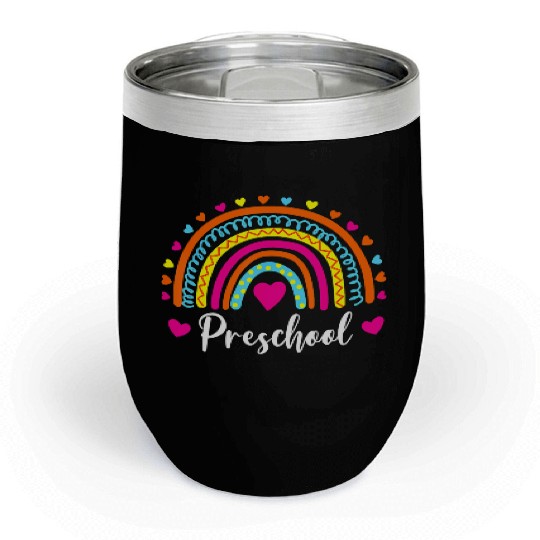 Preschool Teacher Funny Rainbow Lover Back To Chill Wine Tumblers