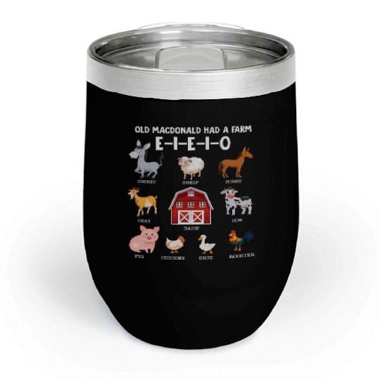 Toddler Farm Animals Old Macdonald Had A Farm Chill Wine Tumblers