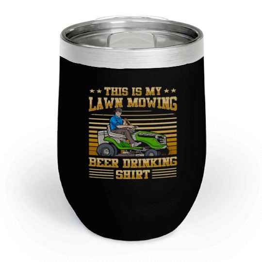 Lawn Mowing Lawn Mower Gardener Gardening Beer Chill Wine Tumblers