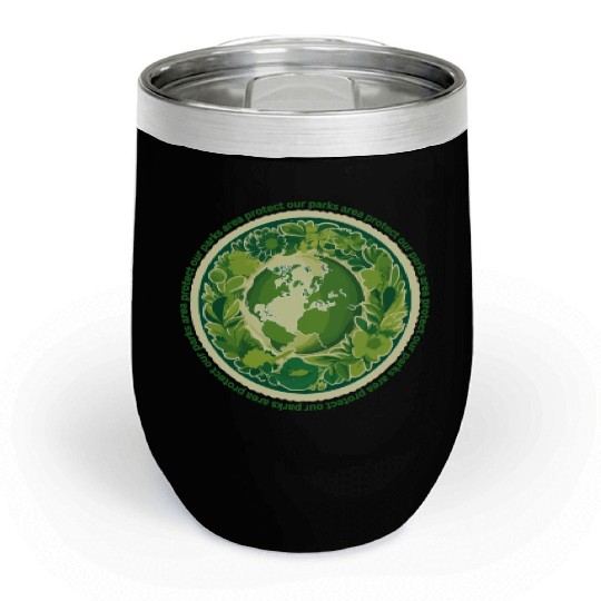 protect our parks and national parks areas Chill Wine Tumblers