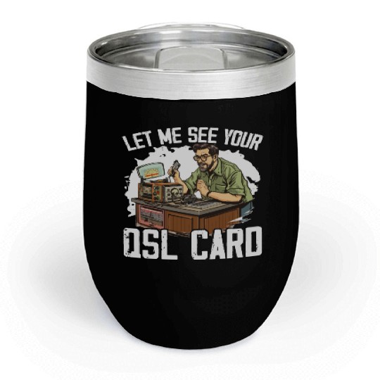 Ham Radio Operator Morse Code Radioactivity Chill Wine Tumblers