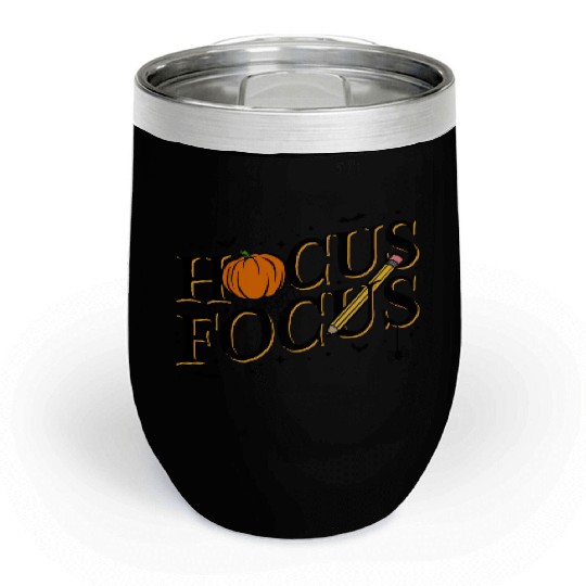 Funny Hocus Focus Teacher Appreciation Halloween Chill Wine Tumblers