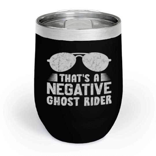 That'S A Negative Ghost Rider Pun For Movie Chill Wine Tumblers