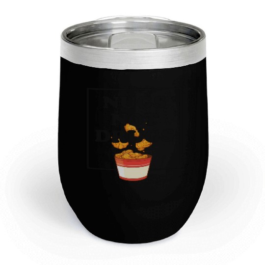 Nugs Not Drugs Chicken Farmer Nuggets Foodie Chill Wine Tumblers