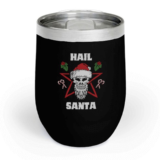 Hail Santa Funny Christmas Design For People Who Chill Wine Tumblers