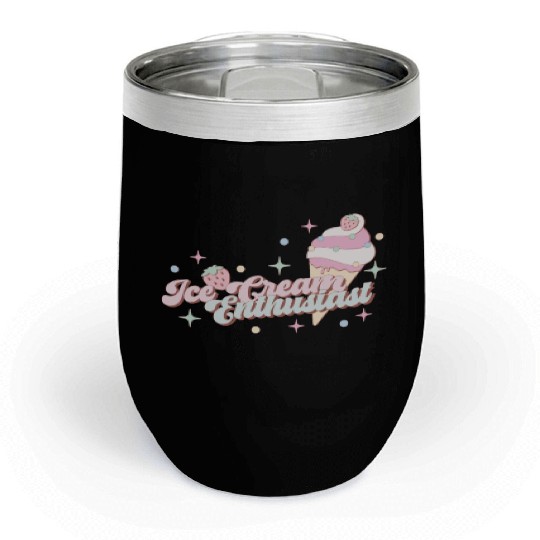 Ice Cream Enthusiast, Happy Summer Holiday Chill Wine Tumblers