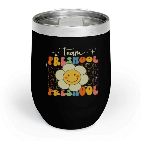 Happy Back To School Team Pre K Preschool Teacher Chill Wine Tumblers