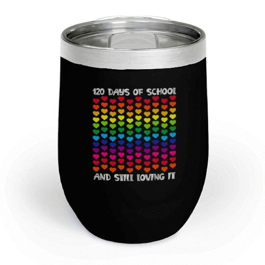 Happy 120th Day of School Teacher Student Chill Wine Tumblers