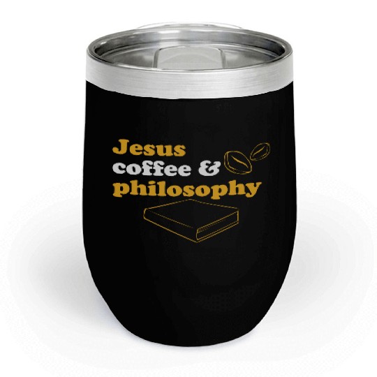 Philosophy Jesus Teacher Science Book Coffee Chill Wine Tumblers