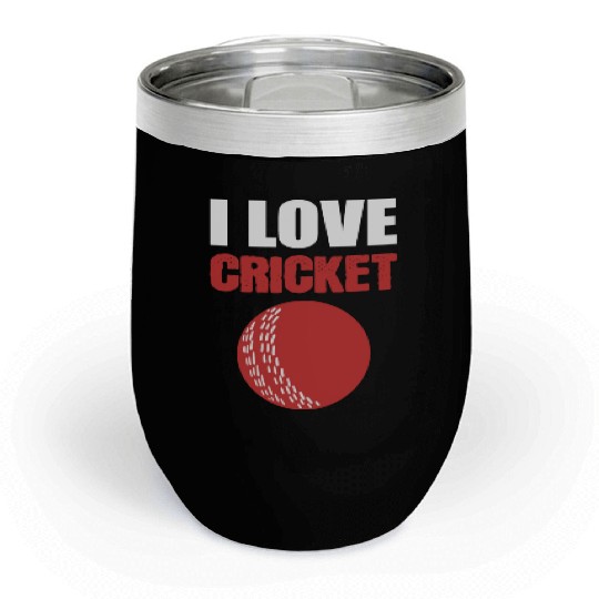 I Love Cricket Sport Coach Gift Chill Wine Tumblers