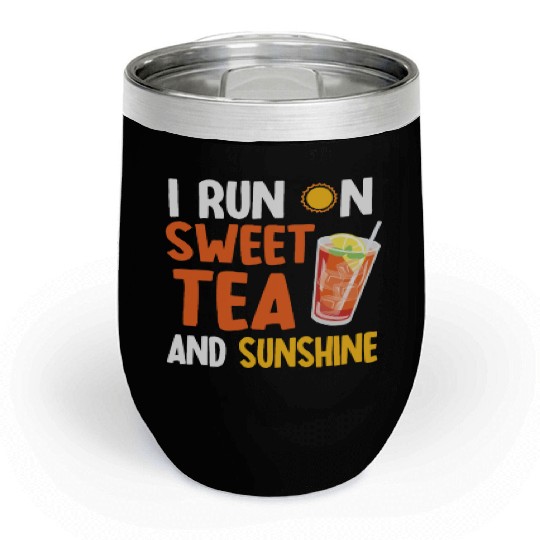 Sweet Tea And Sunshine Chill Wine Tumblers