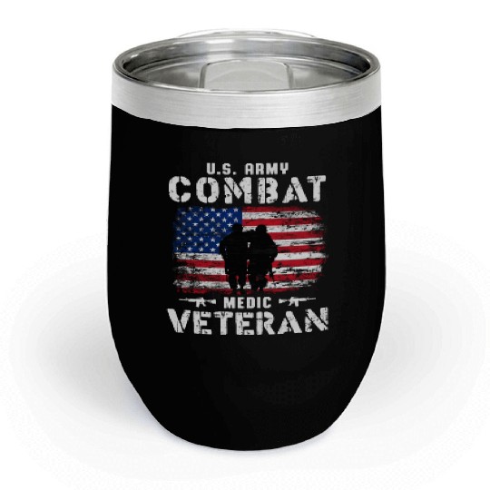 US Army Combat Medic Veteran Chill Wine Tumblers