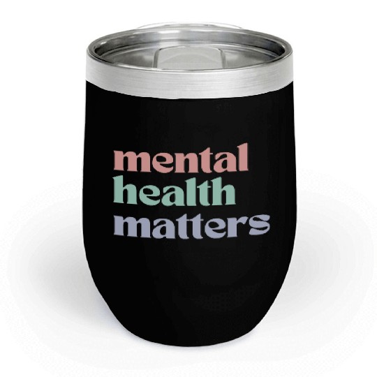 Mental Health Matters | Retro Quote Pastel Rainbow Chill Wine Tumblers