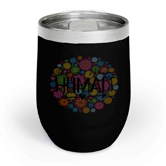 Be A Nice Human: Embrace Peace & Love Chill Wine Tumblers