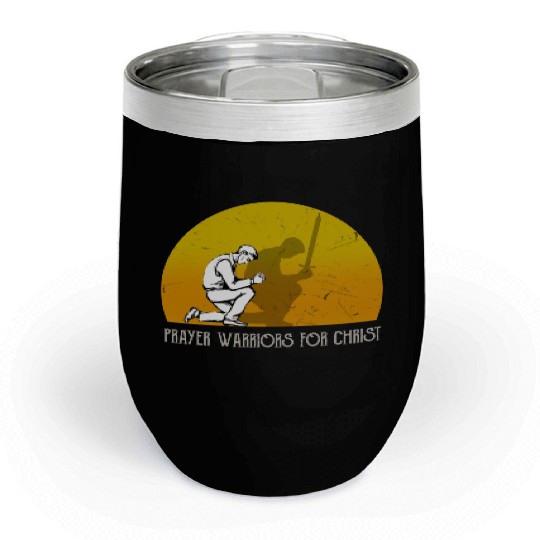 Prayer Warriors For Christ Chill Wine Tumblers