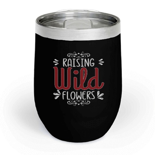 Raising Wild Flowers Chill Wine Tumblers
