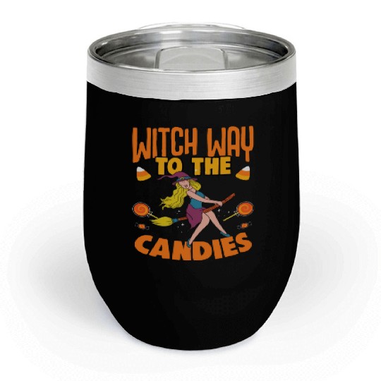Witch Way To The Candy Funny Trick Or Treat Chill Wine Tumblers
