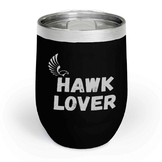 Hawk Lover Chill Wine Tumblers