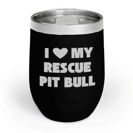 I Love My Rescue Pit Bull | Pitbull Advocacy Chill Wine Tumblers