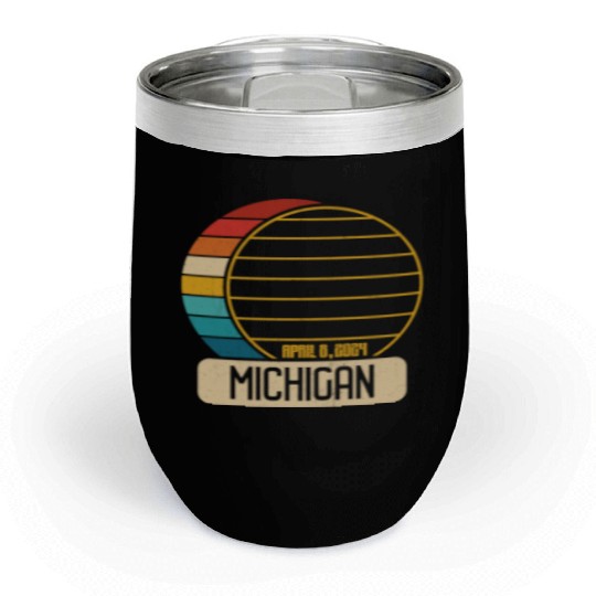 Total Solar Eclipse Michigan April 28 2024 Eclipse Chill Wine Tumblers