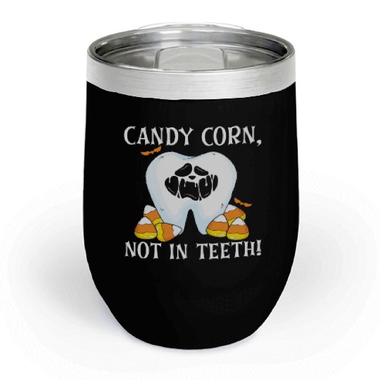 Candy Corn, Not in Teeth! Chill Wine Tumblers
