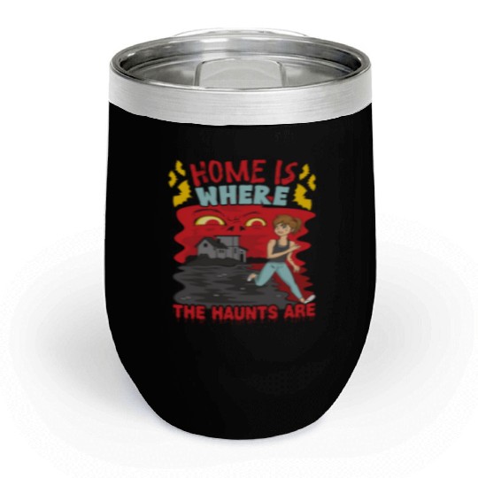 Horror Paranormal Haunted House Spooky Halloween Chill Wine Tumblers