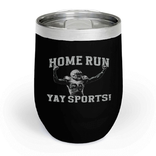 Home Run Football, Yay Sports! Chill Wine Tumblers