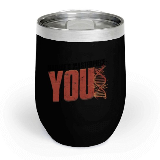 Nature's Masterpiece: You - Biology Chill Wine Tumblers