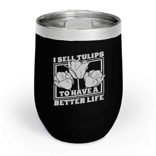 Tulip Gardening Tulips Chill Wine Tumblers