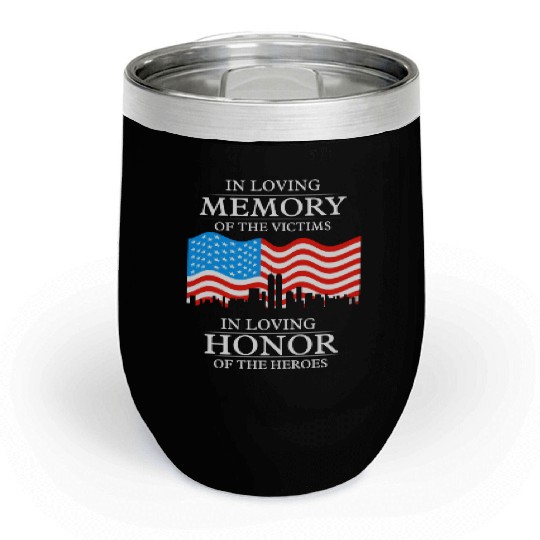 911 in loving memory Chill Wine Tumblers