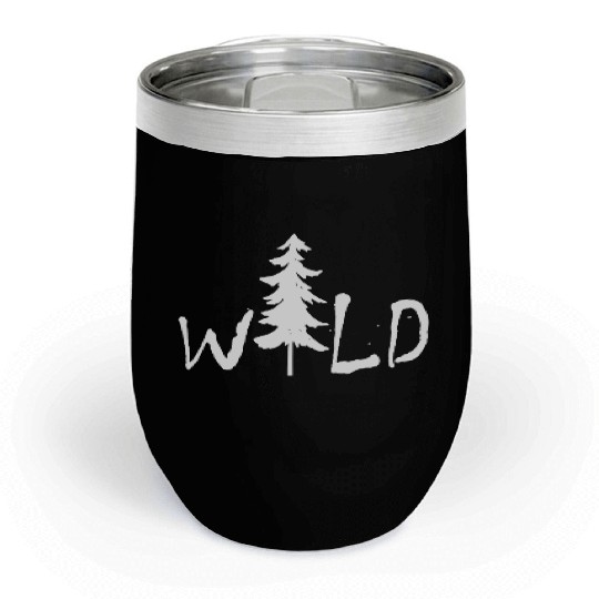 Outdoor Adventure Nature Wild Chill Wine Tumblers