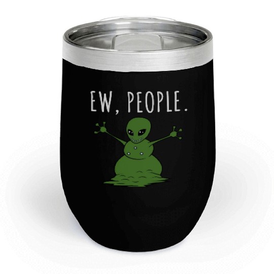 Ew People Alien Snowman Chill Wine Tumblers