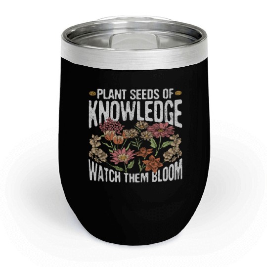 Teacher Wildflower Plant Seeds Of Knowledge Chill Wine Tumblers