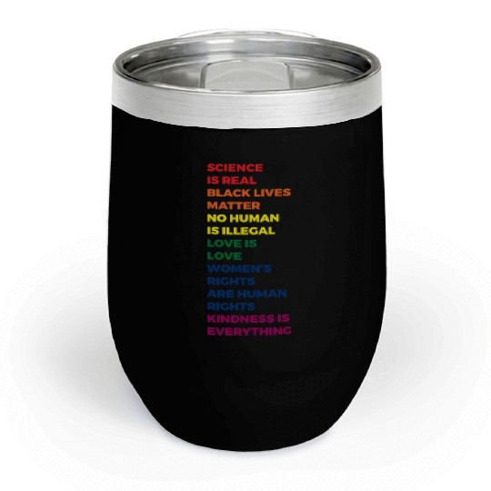 Science Is Real Chill Wine Tumblers
