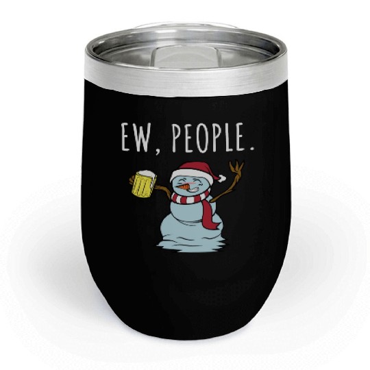 Merry Christmas Ew People Drunk Beer Snowman Chill Wine Tumblers