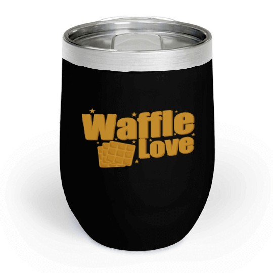 Waffle Love Snack Pastry Baker Chill Wine Tumblers