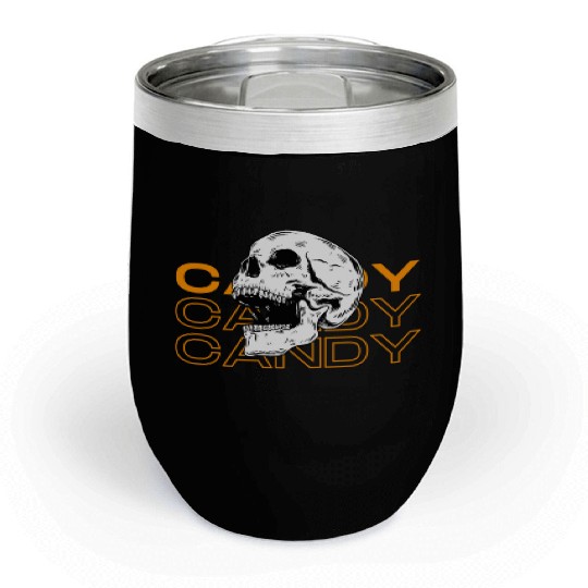 Candy Candy Candy Skull Chill Wine Tumblers