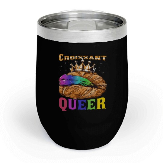 Croissant Queer French Pastry Funny LGBTQ Chill Wine Tumblers