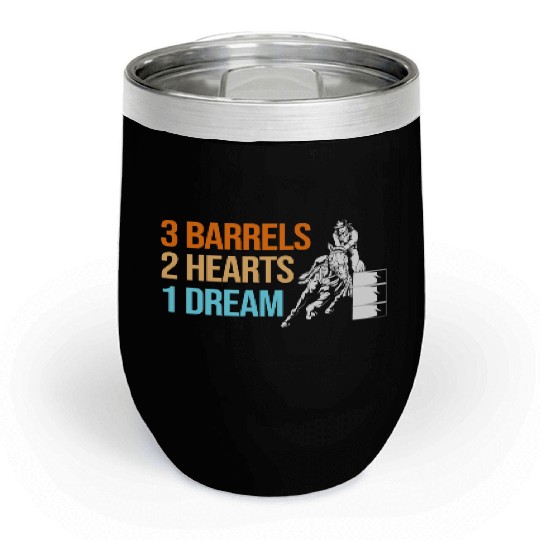 Barrel Racing Western 3 Barrels 2 Hearts 1 Dream Chill Wine Tumblers