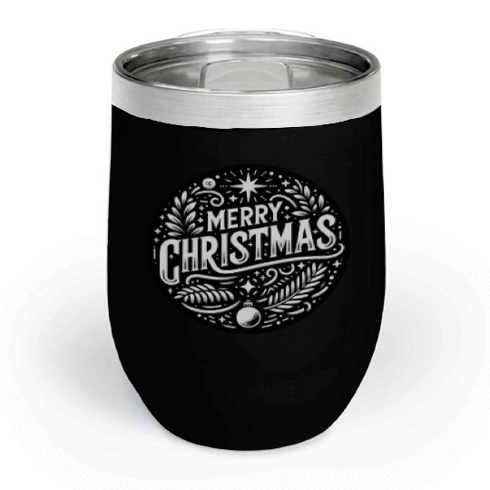 Merry Christmas design Funny Gift for Xmas Lovers Chill Wine Tumblers