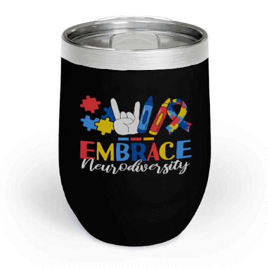 Embrace Neurodiversity ABA Therapist Behavioral Chill Wine Tumblers