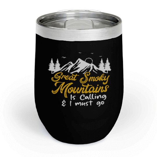 Great Smoky Mountains Is Calling Chill Wine Tumblers