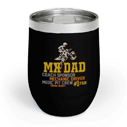 Mx Dad Motocross Supercross Papa Chill Wine Tumblers
