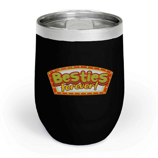 Besties Forever Chill Wine Tumblers
