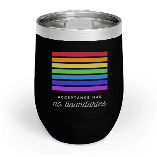 Acceptance Has No Boundaries Chill Wine Tumblers