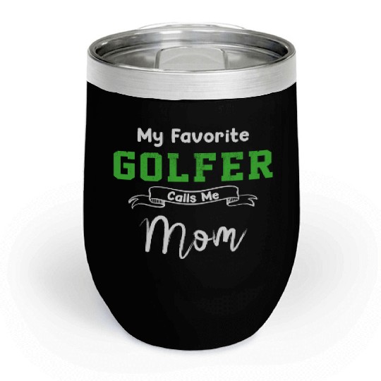 Mothers day golfer mom Chill Wine Tumblers