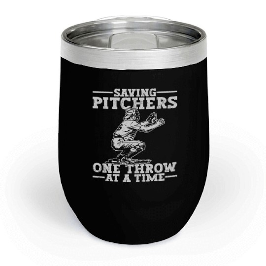Baseball Catcher Saving Pitchers Chill Wine Tumblers