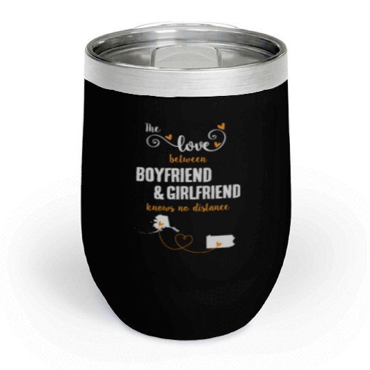 Love Between BF And GF Alaska To Pennsylvania Gift Chill Wine Tumblers